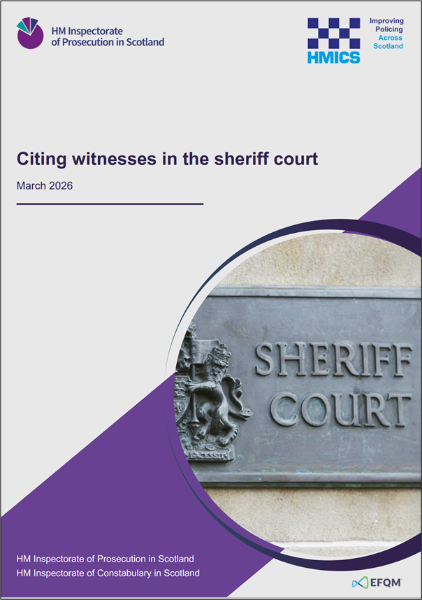 Front cover of citing witnesses in the sheriff court - joint inspection report